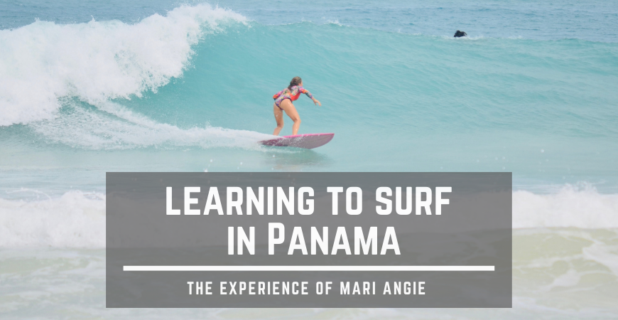 Learning to surf in Panama